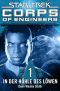 [Star Trek - Corps of Engineers 01] • In der Höhle des Löwen